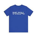 Disloyal Unisex Jersey Short Sleeve Tee