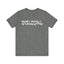 Disloyal Unisex Jersey Short Sleeve Tee