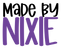made by Nixie